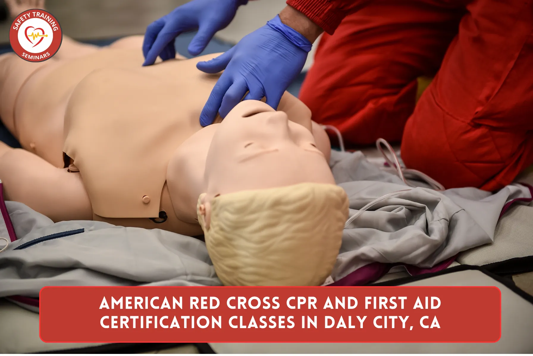 American Red Cross CPR and First Aid Certification Classes in Daly City, CA